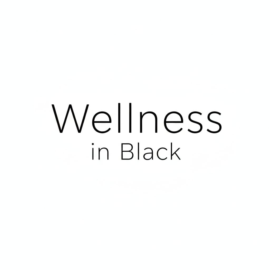 Wellness in Black